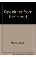 Speaking from the Heart