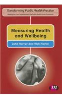 Measuring Health and Wellbeing