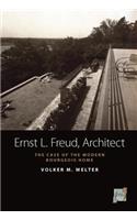 Ernst L. Freud, Architect