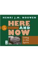 Here and Now