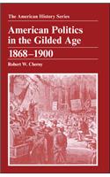 American Politics in the Gilded Age