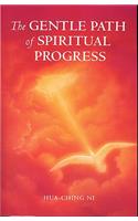 Gentle Path of Spiritual Progress