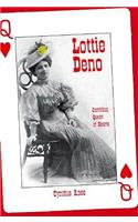 Lottie Deno