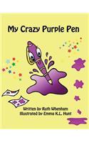 My Crazy Purple Pen