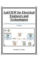 LabVIEW for Electrical Engineers and Technologists