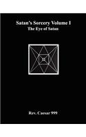 Satan's Sorcery Volume I