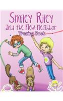 Smiley Riley and the New Neighbor Tracing Book