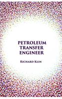 Petroleum Transfer Engineer
