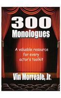 300 Monologues