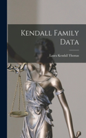 Kendall Family Data