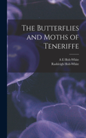 The Butterflies and Moths of Teneriffe