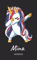 Mina - Notebook: Blank Lined Personalized & Customized Name Great Britain Union Jack Flag Hair Dabbing Unicorn Notebook / Journal for Girls & Women. Funny Unicorn Ac