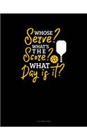 Whose Serve? What's the Score? What Day Is It?: 8 Column Ledger