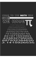 Come To The Math Side