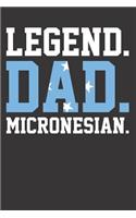 Father Dad Micronesia Flag Notebook Journal: Father Dad Micronesia Flag Notebook Journal gift Journal 6 x 9 120 pages