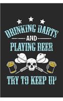 Drinking Darts and Playing Beer