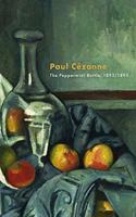 Paul Cézanne - The Peppermint Bottle, 1893/1895