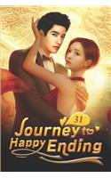 Journey to Happy Ending 31: I Will Be With You As Long As You Want Me(31 Journey to Happy Ending)