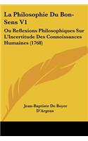 La Philosophie Du Bon-Sens V1