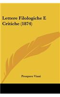 Lettere Filologiche E Critiche (1874)