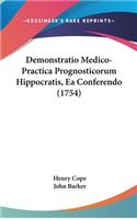 Demonstratio Medico-Practica Prognosticorum Hippocratis, EA Conferendo (1754)