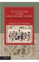Non-Muslims in the Early Islamic Empire