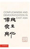Confucianism and Democratization in East Asia