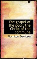 The Gospel of the Poor; The Christ of the Commune