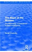 Routledge Revivals: The Rape of the Masses (1940)