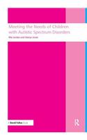 Meeting the needs of children with autistic spectrum disorders