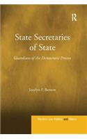 State Secretaries of State: Guardians of the Democratic Process. Jocelyn F. Benson