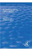 Social Policy and the Labour Market