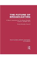 Future of Broadcasting