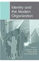 Identity and the Modern Organization