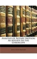 Analysis of Rotary Motion