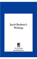 Jacob Boehme's Writings