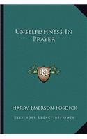 Unselfishness In Prayer: (English)