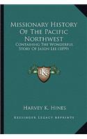 Missionary History Of The Pacific Northwest