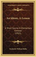 An Idiom, a Lesson