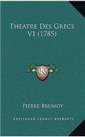 Theatre Des Grecs V1 (1785)