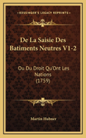 De La Saisie Des Batiments Neutres V1-2