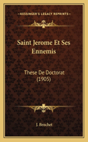 Saint Jerome Et Ses Ennemis