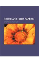 House and Home Papers