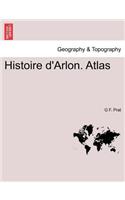 Histoire d'Arlon. Atlas