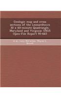 Geologic Map and Cross Sections of the Leonardtown 30 X 60-Minute Quadrangle, Maryland and Virginia