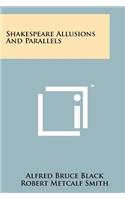 Shakespeare Allusions And Parallels