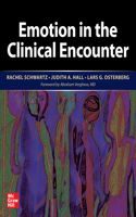 Emotion in the Clinical Encounter