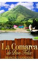 La comarca de don Félix