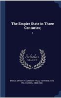 Empire State in Three Centuries;