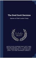 The Dred Scott Decision